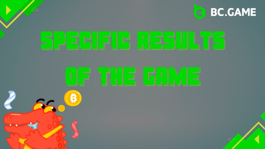 Specific results of the game is one of the bonuses on the BC game India website